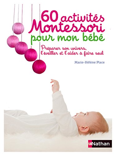 Marie-Helen Place - 60 activites Montessori pour mon bebe - Paperback