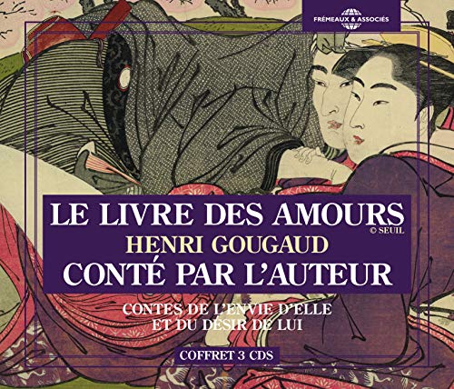 HENRI GOUGAUD - LE LIVRE DES AMOURS (CONTES DE L’ENVIE D’ELLE ET DU image 2
