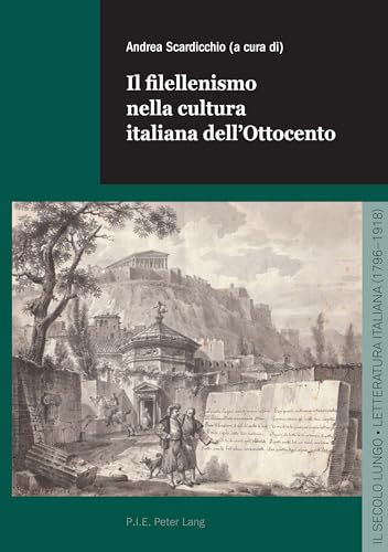 Il Filellenismo Nella Cultura Italiana Dell'ottocento : 4 - Paperb image 1