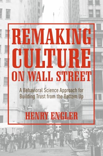 Henry Engler - Remaking Culture on Wall Street : A Behavioral Science image 1