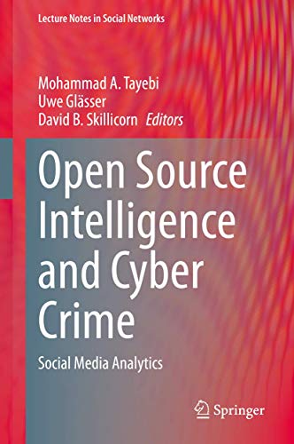 Open Source Intelligence and Cyber Crime : Social Media Analytics - Ha image 1