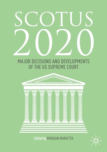 SCOTUS 2020 : Major Decisions and Developments of the U.S. Supreme Cou image 1