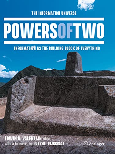 Robbert Dijkgraaf - Powers of Two : The Information Universe - Informa image 1
