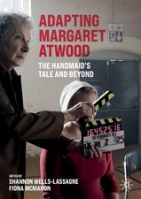 Adapting Margaret Atwood : The Handmaid's Tale and Beyond - Paperb image 1