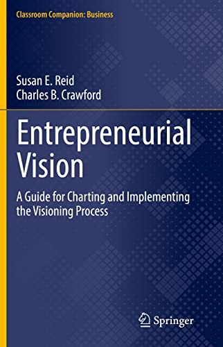 Charles B. Crawford - Entrepreneurial Vision : A Guide for Charting an image 1