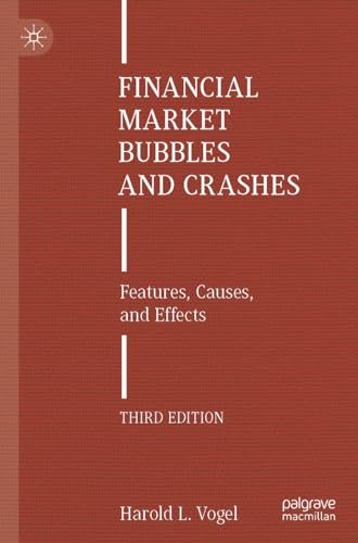 Harold L. Vogel - Financial Market Bubbles and Crashes : Features, Cau image 1