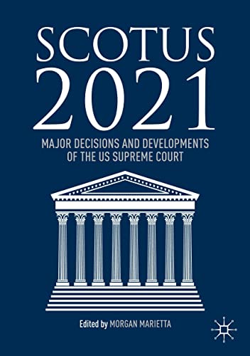 SCOTUS 2021 : Major Decisions and Developments of the US Supreme Court image 1