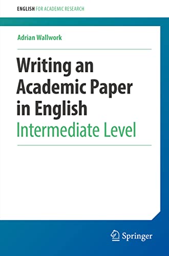 Adrian Wallwork - Writing an Academic Paper in English : Intermediate image 1