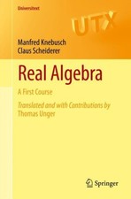 Claus Scheiderer - Real Algebra : A First Course - Paperback image 1