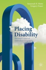 Placing Disability : Personal Essays of Embodied Geography - Paperback image 1