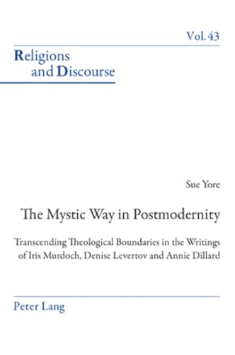 Sue Yore - Mystic Way in Postmodernity : Transcending Theological Boun image 1
