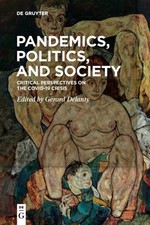 Pandemics, Politics, and Society : Critical Perspectives on the Covid- image 1