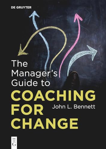 John L. Bennett - Manager’s Guide to Coaching for Change - Paperback image 1