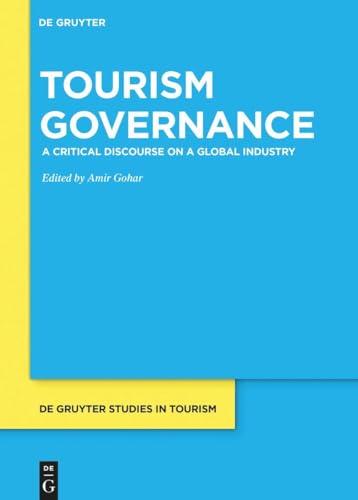 Tourism Governance : A Critical Discourse on a Global Industry - Paper image 1