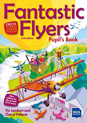 Fantastic Flyers 2nd edition : An activity-based course for young lear image 1