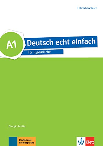 Giorgio Motta - Deutsch echt einfach : Lehrerhandbuch A1 - Paperback image 1