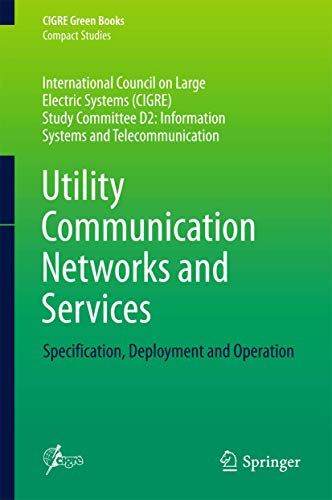 Utility Communication Networks and Services : Specification, Deploymen image 1