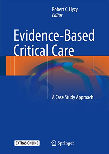 Evidence-Based Critical Care : A Case Study Approach - Hardback image 1