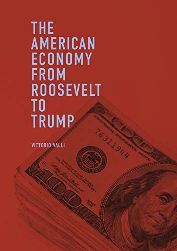 Vittorio Valli - American Economy from Roosevelt to Trump - Paperback image 1