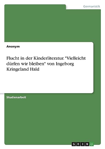 Flucht in der Kinderliteratur. 