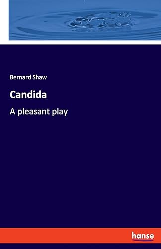 Candida:A pleasant play