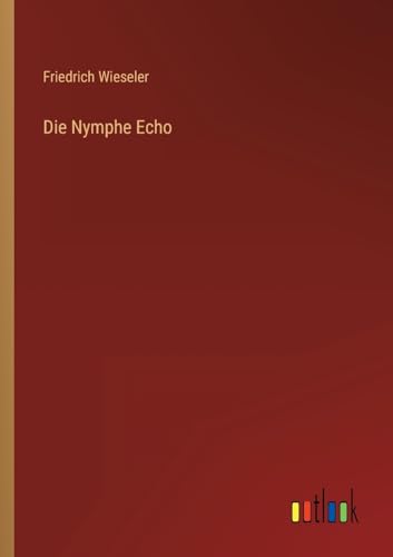 Die Nymphe Echo