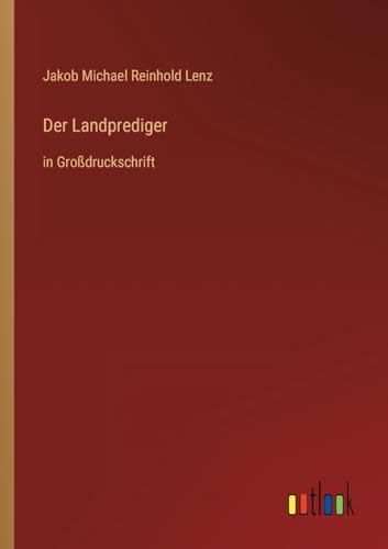 Der Landprediger:in Gro?druckschrift