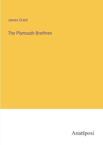 The Plymouth Brethren