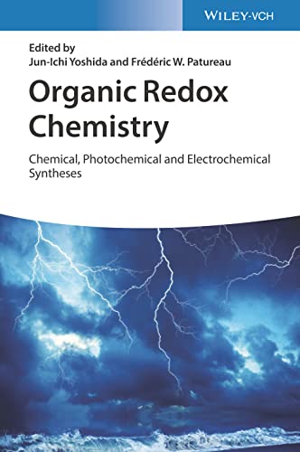Organic Redox Chemistry : Chemical, Photochemical and Electrochemical image 1