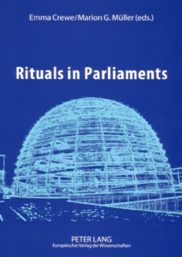 Rituals in Parliaments : Political, Anthropological and Historical Per image 1