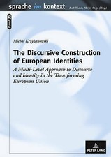 Michal Krzyzanowski - Discursive Construction of European Identities : image 1