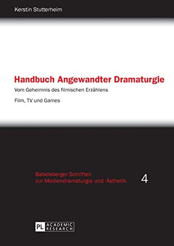 Kerstin Stutterheim - Handbuch Angewandter Dramaturgie : Vom Geheimnis image 1