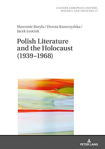 Jacek Leociak - Polish Literature and the Holocaust (1939-1968) : 17 - image 1