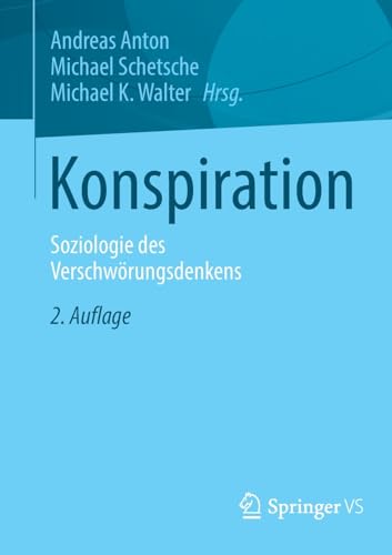 Konspiration : Soziologie des Verschw?rungsdenkens