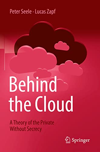 Lucas Zapf - Behind the Cloud : A Theory of the Private Without Secrec image 1