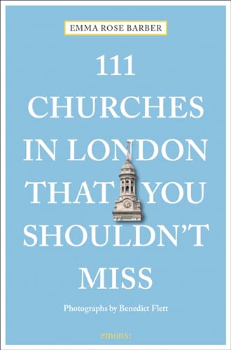 Emma Rose Barber - 111 Churches in London That You Shouldn't Miss image 1