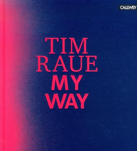 Tim Raue - : My Way - Hardback image 1