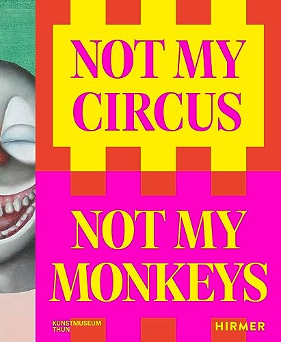 Not My Circus, Not My Monkeys : The Motif of the Circus in Contemporar image 1