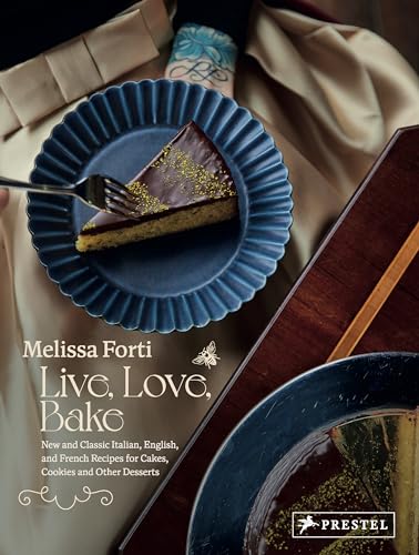 Melissa Forti - Live, Love, Bake : New and Classic Italian, English, a image 1