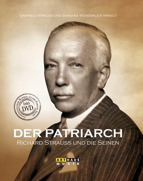 GABRIELE STRAUSS / B - DER PATRIARCH - RICHARD STRAUS - DVD