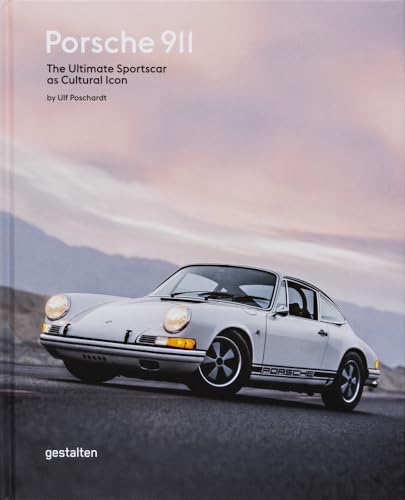 Ulf Poschardt - Porsche 911 : The Ultimate Sportscar as Cultural Icon image 1
