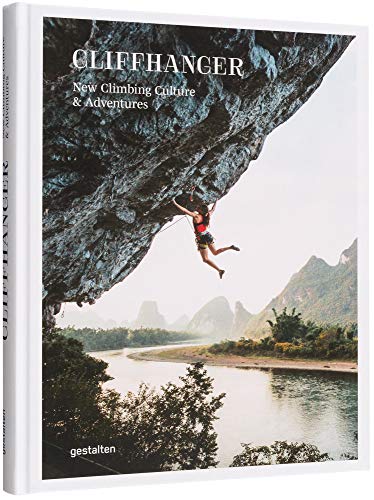 Cliffhanger : New Climbing Culture and Adventures - Hardback image 1
