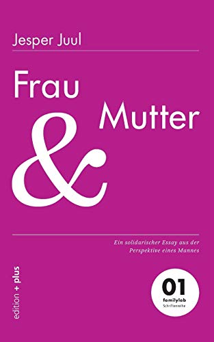 Jesper Juul - Frau und Mutter - Paperback image 1