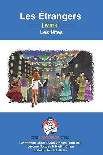 Les ?trangers - Book 4 - Les f?tes: French Sentence Builder - Readers