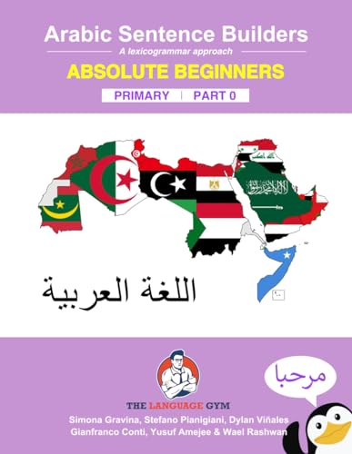 Arabic Primary Sentence Builders - Absolute Beginners: Arabic Sentence Builders - Primary