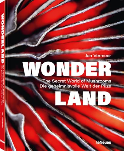 Jan Vermeer - Wonderland : The Secret World of Mushrooms - Hardback image 1