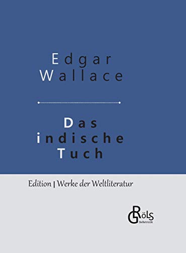 Das indische Tuch:Gebundene Ausgabe