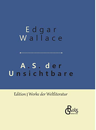 A.S. der Unsichtbare:Gebundene Ausgabe