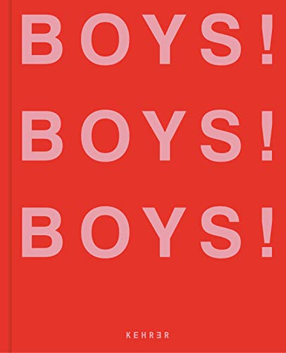 Boys! Boys! Boys! - Hardback image 1