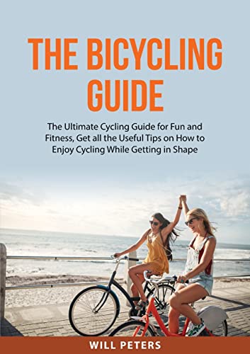 Peters - Bicycling Guide: The Ultimate Cycling Guide for Fun and Fitne image 1